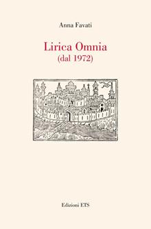Lirica omnia (dal 1972)