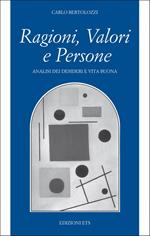 Ragioni, valori e persone