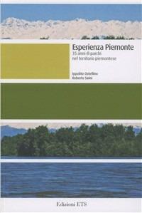Esperienza piemontese. 35 anni di parchi nel territorio piemontese