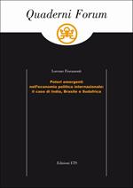 Poteri emergenti nell'economia politica e internazionale. Il caso di India, Brasile e Sudafrica