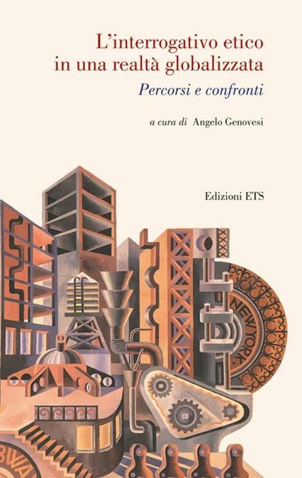 L'interrogativo etico in una realtà globalizzata - copertina