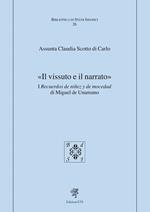 «Il vissuto e il narrato». I recuerdos de ninez y de mocedad