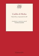Addio di Medea. Valerio Flacco, Argonautiche 8,1-287
