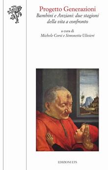 Progetto Generazioni. Bambini e anziani