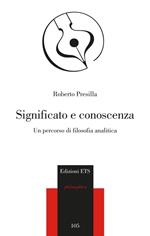 Significato e conoscenza. Un percorso di filosofia analitica