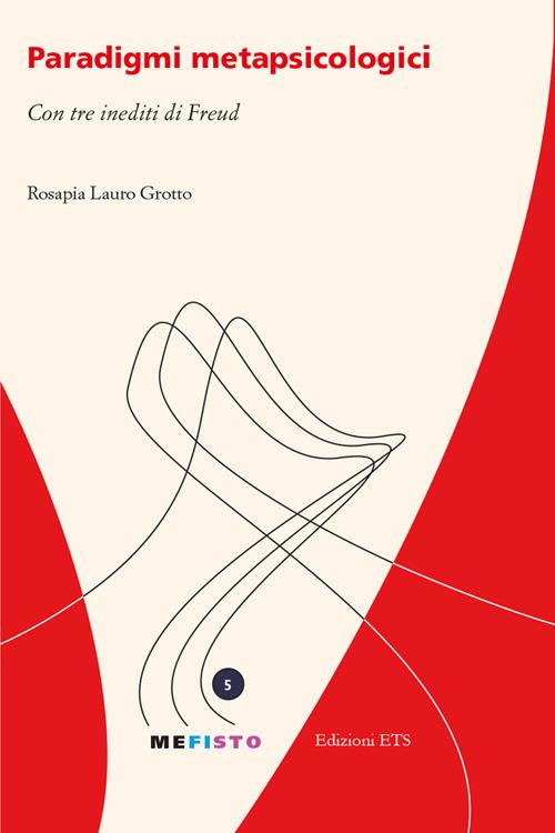 Paradigmi metapsicologici - Rosapia Lauro Grotto - copertina