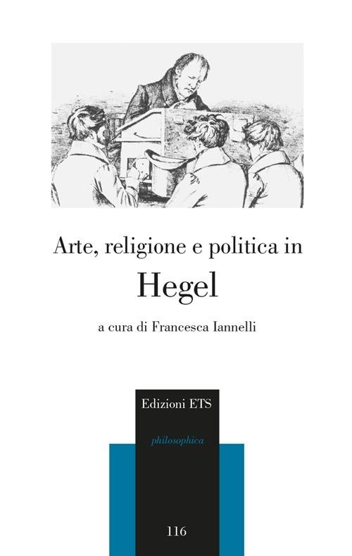 Arte, religione e politica in Hegel - copertina