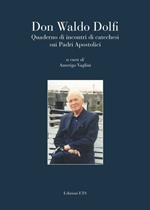 Quaderno di incontri di catechesi sui Padri Apostolici. Con CD Audio