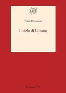 Il cielo di Lucano