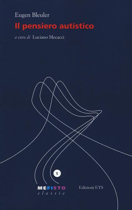 Il pensiero autistico - Eugen Bleuler - copertina