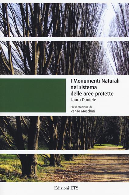I monumenti naturali nel sistema delle aree protette - Laura Daniele - copertina