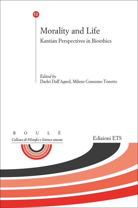 Morality and life. Kantian perspectives in bioethics - copertina
