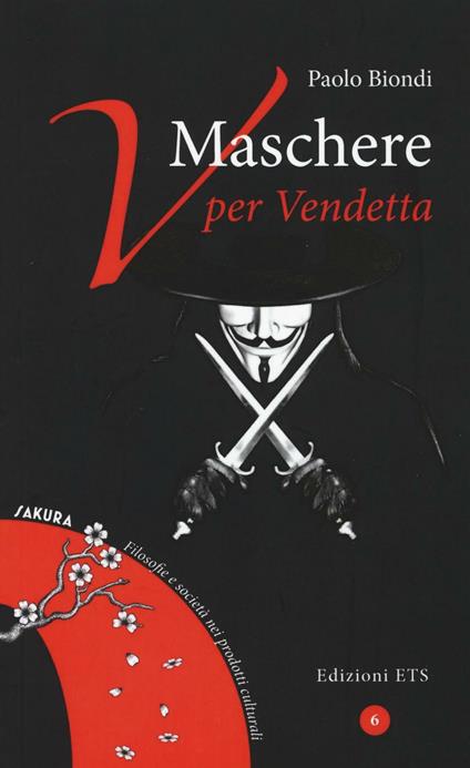 Maschere. V per vendetta - Paolo Biondi - copertina