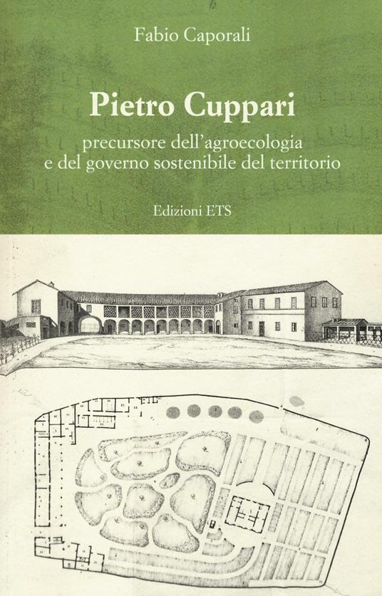 Pietro Cuppari precursore dell'agroecologia e del governo sostenibile del territorio - Fabio Caporali - copertina