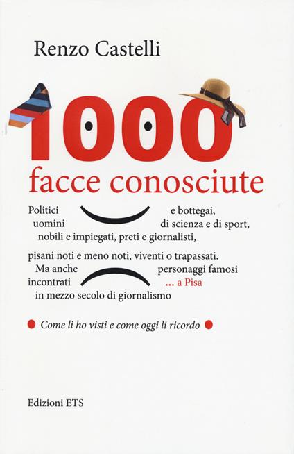1000 facce conosciute - Renzo Castelli - copertina