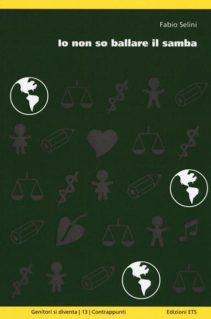 Io non so ballare il samba - Fabio Selini - copertina