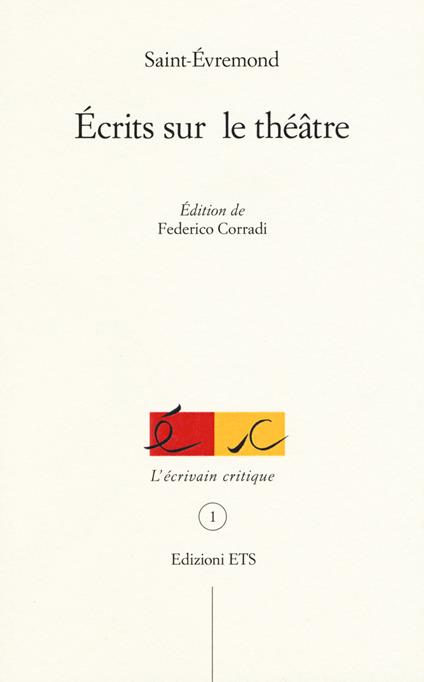 Écrits sur le théâtre - Saint-Évremond - copertina
