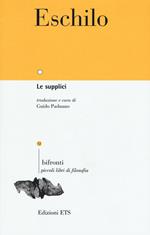 Le supplici. Testo greco a fronte