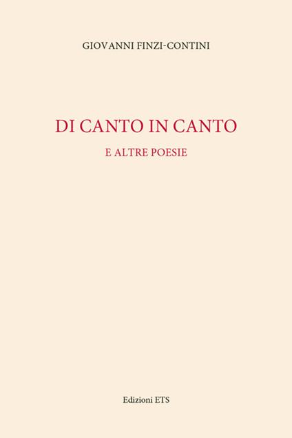 Di canto in canto e altre poesie - Giovanni Finzi Contini - copertina