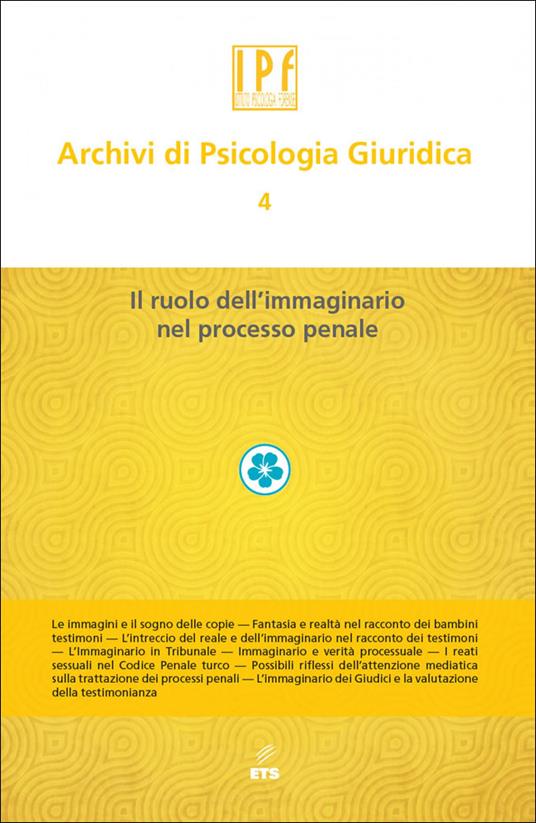 Archivi di psicologia giuridica. Vol. 4: Ruolo dell'immaginario - copertina