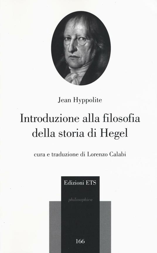 Introduzione alla filosofia della storia di Hegel - Jean Hyppolite - copertina
