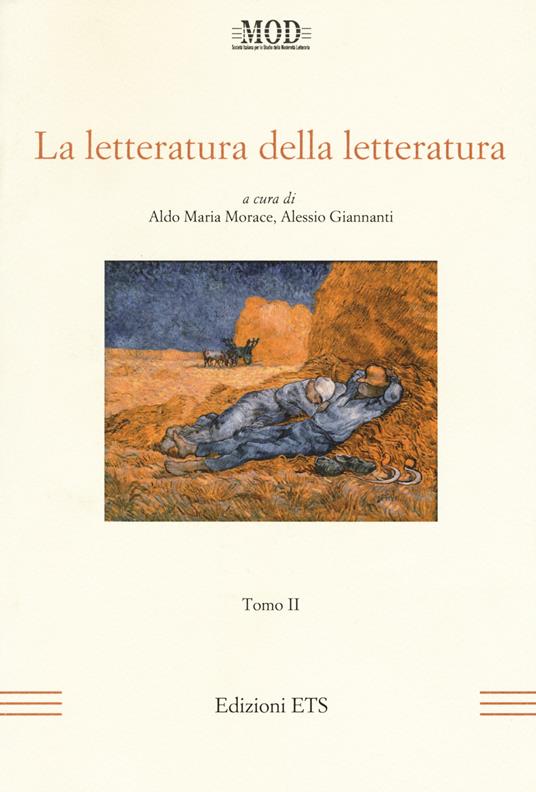 La letteratura della letteratura. Atti del XV Convegno internazionale della MOD (Sassari, 12-15 giugno 2013). Vol. 2 - copertina
