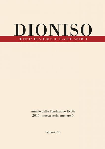Dioniso. Rivista di studi sul teatro antico. Vol. 6 - copertina