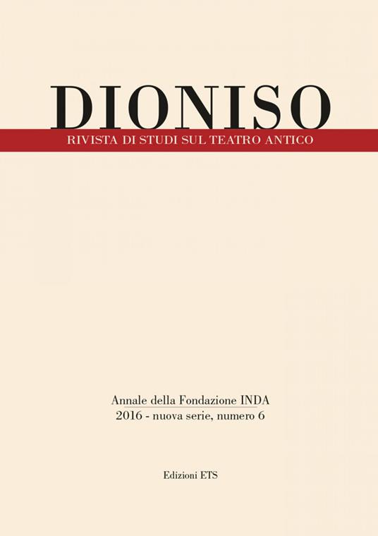 Dioniso. Rivista di studi sul teatro antico. Vol. 6 - copertina