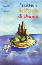 I misteri dell'isola di Utopia