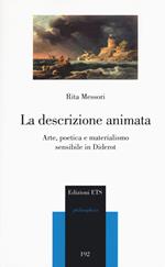 La descrizione animata. Arte, poetica e materialismo sensibile in Diderot