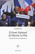 Le «Front National» di Marine Le Pen. Analisi del discorso neofrontista