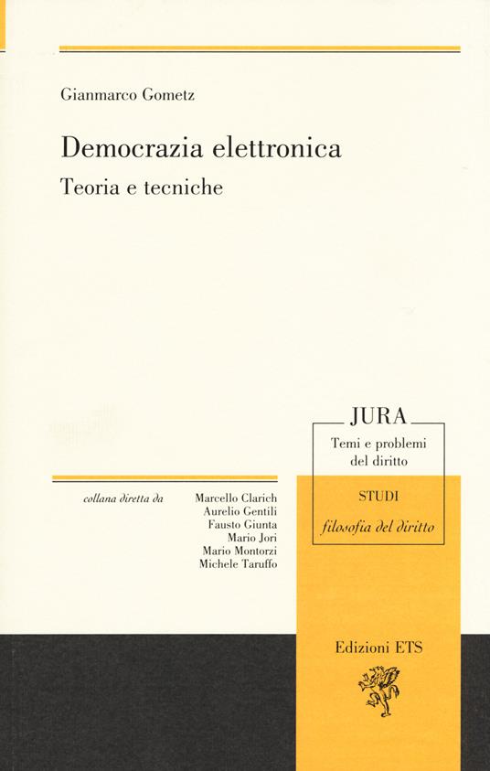 Democrazia elettronica. Teoria e tecniche - Gianmarco Gometz - copertina
