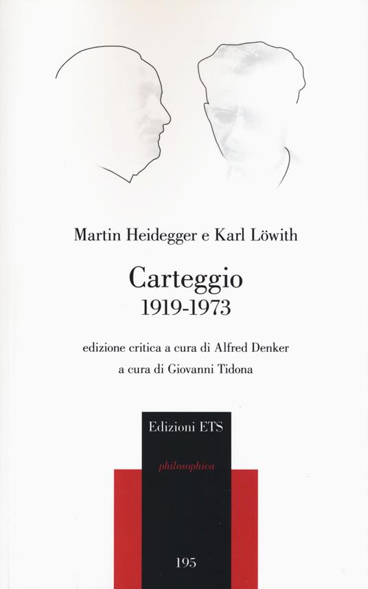 Carteggio 1919-1973 - Heinrich Heidegger,Karl Löwith - copertina