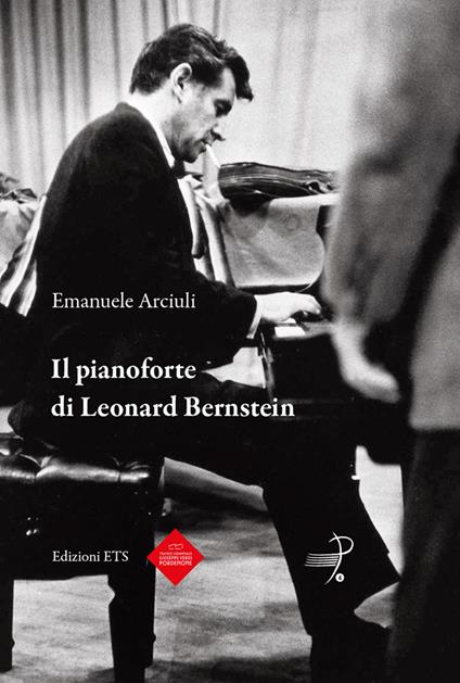 Il pianoforte di Leonard Bernstein - Emanuele Arciuli - copertina