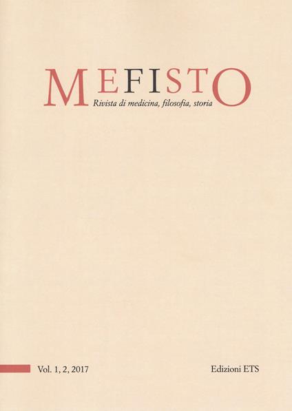 Mefisto. Rivista di medicina, filosofia, storia (2017). Vol. 1-2 - copertina