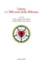 Lutero e i 500 anni della Riforma