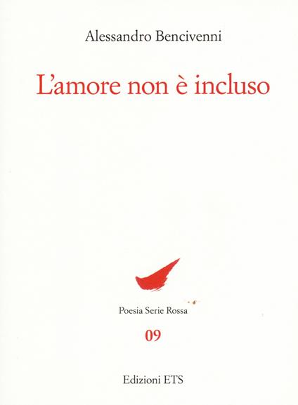 L'amore non è incluso - Alessandro Bencivenni - copertina