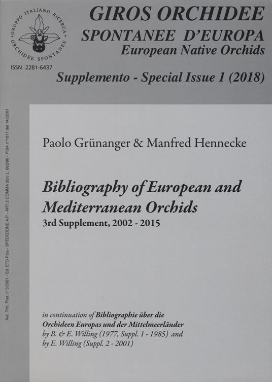 Giros. Orchidee spontanee d'Europa. Supplemento (2018). Vol. 1: Bibliography of european and mediterranean orchids 3rd supplement, 2002-2015 - Paolo Grünanger,Manfred Hennecke - copertina