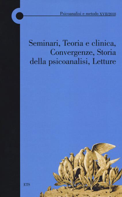Seminari, Teoria e clinica, Convergenze, Storia della psicoanalisi, Letture - copertina