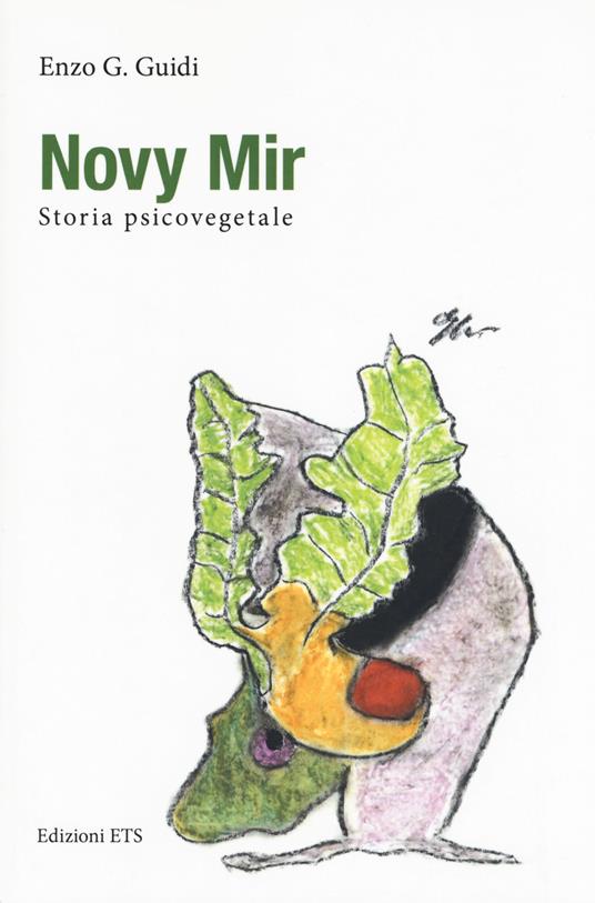 Novy Mir. Storia psicovegetale - Enzo G. Guidi - copertina