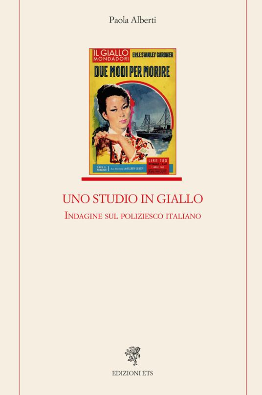 Uno studio in giallo. Indagine sul poliziesco - Paola Alberti - copertina