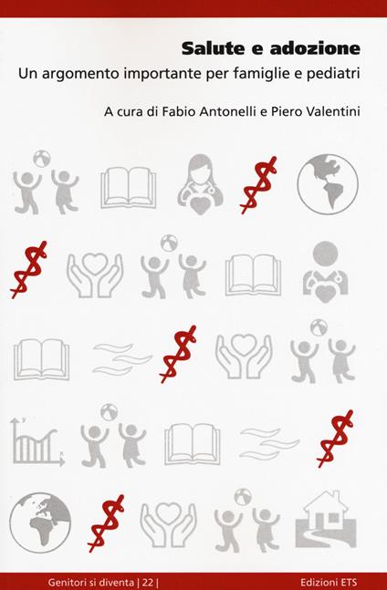 Salute e adozione. Un argomento importante per famiglie e pediatri - copertina