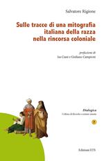 Sulle tracce di una mitografia italiana della razza nella rincorsa coloniale