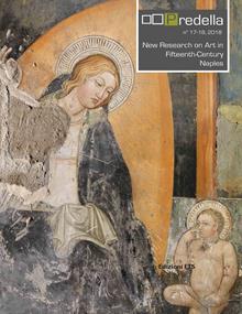 Predella. New Research on Art in Fifteenth-Century Naples-Nuove ricerche sull'arte del Quattrocento a Napoli (2018). Ediz. bilingue. Vol. 17-18