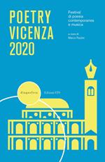 Poetry Vicenza. Festival di poesia contemporanea e musica 2020
