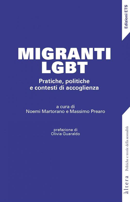 Migranti LGBT. Pratiche, politiche e contesti di accoglienza - copertina