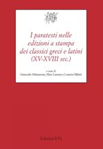 I paratesti nelle edizioni a stampa dei classici greci (XV-XVIII sec.)