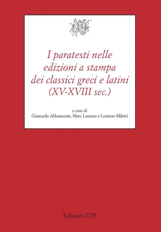I paratesti nelle edizioni a stampa dei classici greci (XV-XVIII sec.) - copertina