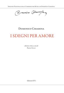 I sdegni per amore. Ediz. critica