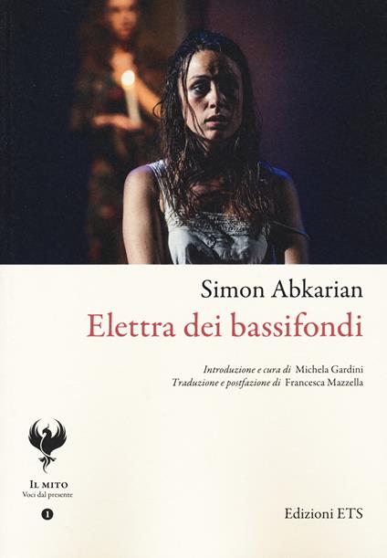 Elettra dei bassifondi - Simon Abkarian - copertina